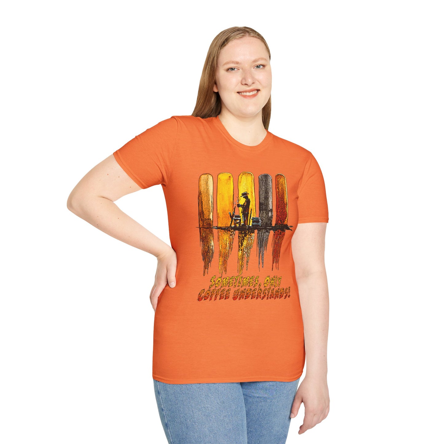 Unisex Coffee Lovers T-Shirt - "Sometimes Only Coffee Understands!"