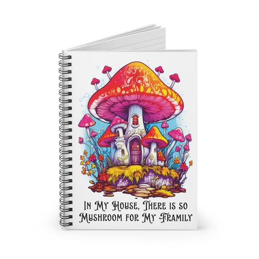 "So Mushroom" Spiral Notebook - Ruled Line