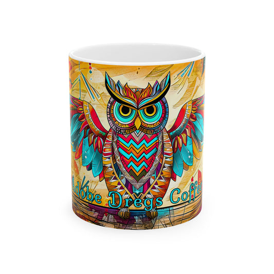 "Owlpaccino" Colorful Owl Ceramic Mug - Available 11oz & 15oz Sizes -Original Artwork by Rickie O. Pauley