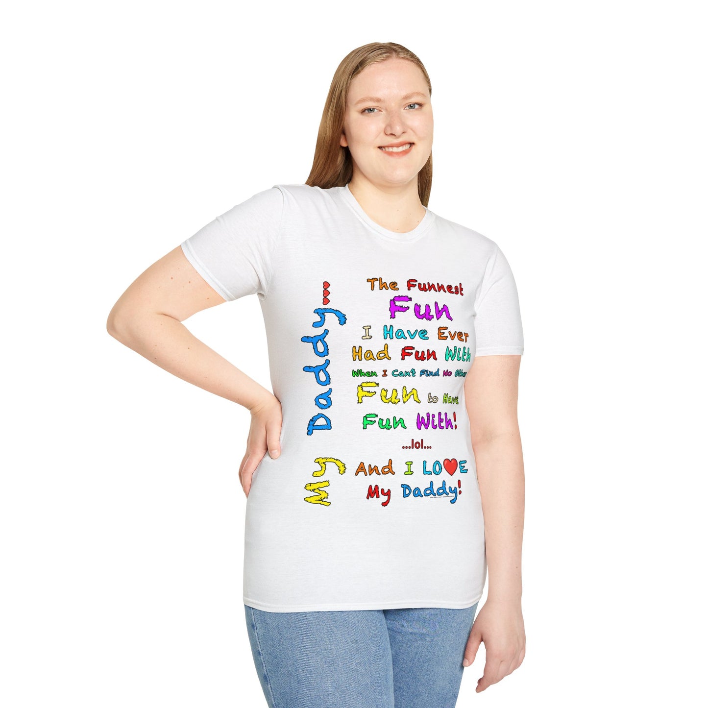 "The Funnest Dad!" Unisex Softstyle T-Shirt from Adobe Dregs Coffee Stash™