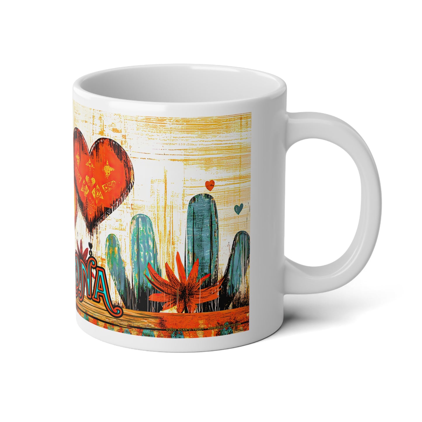 "My Heart's In Arizona" Jumbo 20oz Mug - Coffee Cup for A Warm, Southwestern Vibe