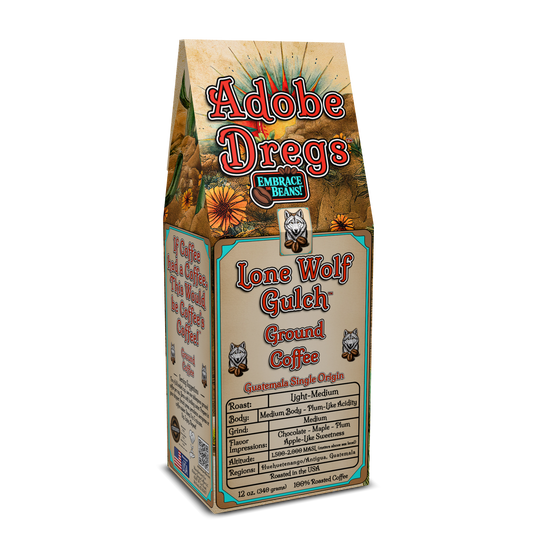 Adobe Dregs Coffee™ Lone Wolf Gulch™ Guatemala Single Origin Ground Coffee (Light-Medium Roast)