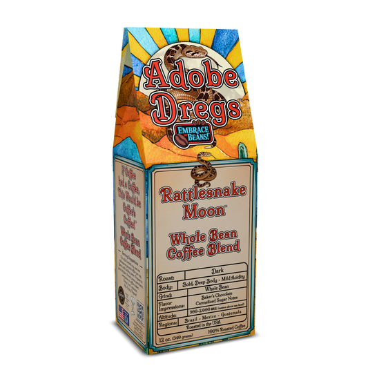 Adobe Dregs Coffee™ Rattlesnake Moon™ Dark Roast Whole Bean Coffee Blend