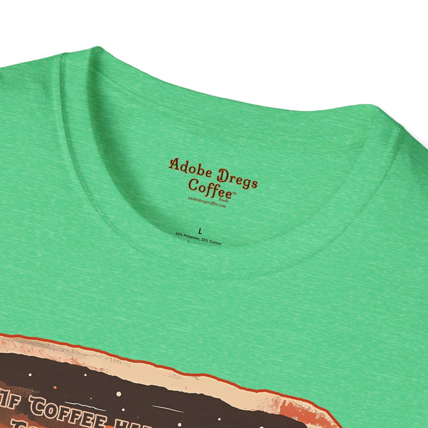"Late Night Sips" Unisex Softstyle T-Shirt from Adobe Dregs Coffee Stash™