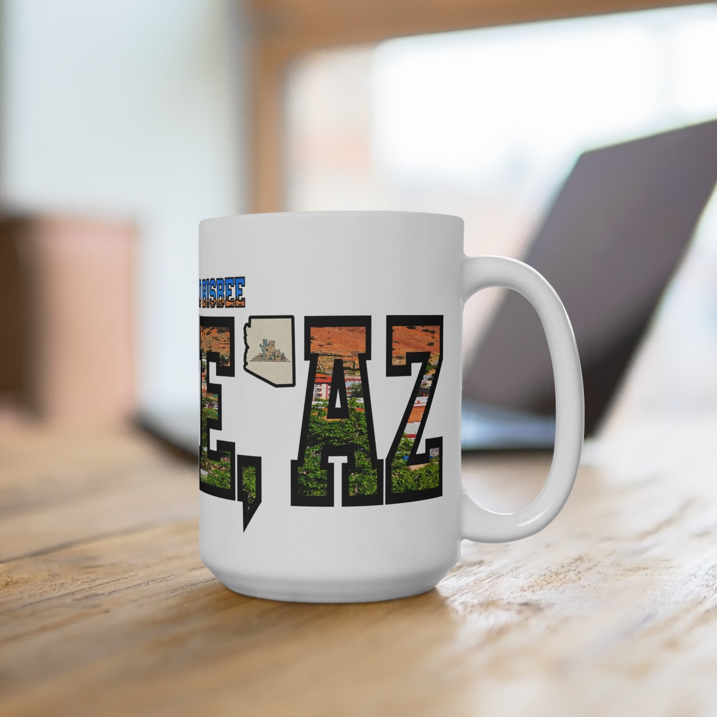 15oz Downtown, Old Bisbee - Bisbee, AZ Vintage Mug - Downtown Old Bisbee Design