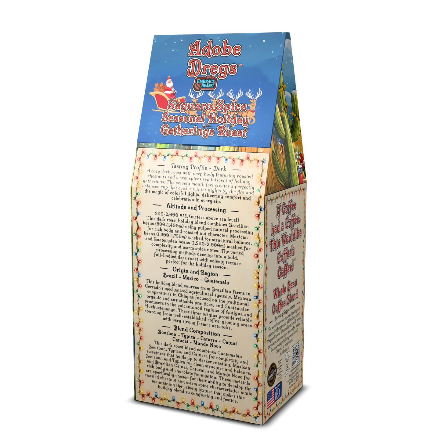 Adobe Dregs™ Saguaro Spice™ Limited Edition Seasonal Holiday Gatherings Roast Whole Bean Coffee Blend